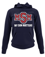 Load image into Gallery viewer, Women&#39;s My Son(s) Matters Hoodie
