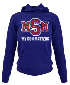 Women's My Son(s) Matters Hoodie