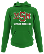 Load image into Gallery viewer, Women&#39;s My Son(s) Matters Hoodie
