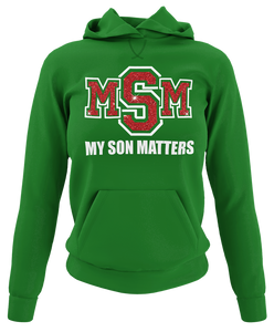 Women's My Son(s) Matters Hoodie