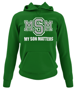 Women's My Son(s) Matters Hoodie