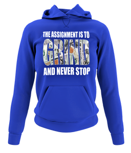 Women's "The Assignment Is To GRIND And Never Stop" Rhinestone Hoodie