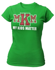 Women's Crew Neck Glittered My Kids Matter T-shirt