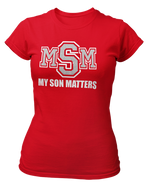 Load image into Gallery viewer, Women&#39;s My Son Matters Crew Neck T-shirt
