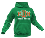 Load image into Gallery viewer, Men&#39;s My Daughter Matters Hoodie
