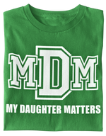 Load image into Gallery viewer, Men&#39;s My Daughter Matters T-shirt
