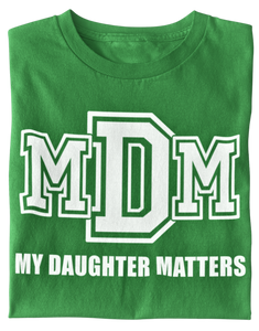 Men's My Daughter Matters T-shirt