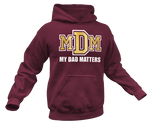 Load image into Gallery viewer, Men&#39;s My Daughter Matters Hoodie
