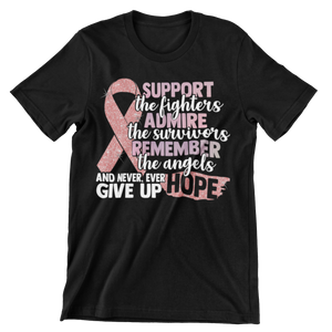 Support the fighter, Inspire the Survivor, Remember the  Angels Glitter Breast Cancer Awareness T-shirt - Cre8tive Cre8tions