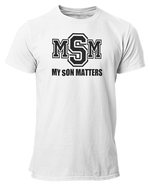 Load image into Gallery viewer, Men&#39;s My Son(s) Matters T-shirt
