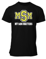 Load image into Gallery viewer, Men&#39;s My Son(s) Matters T-shirt
