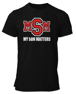 Men's My Son(s) Matters T-shirt