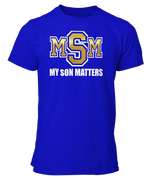 Load image into Gallery viewer, Men&#39;s My Son(s) Matters T-shirt
