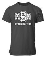 Load image into Gallery viewer, Men&#39;s My Son(s) Matters T-shirt
