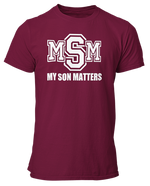 Load image into Gallery viewer, Men&#39;s My Son(s) Matters T-shirt
