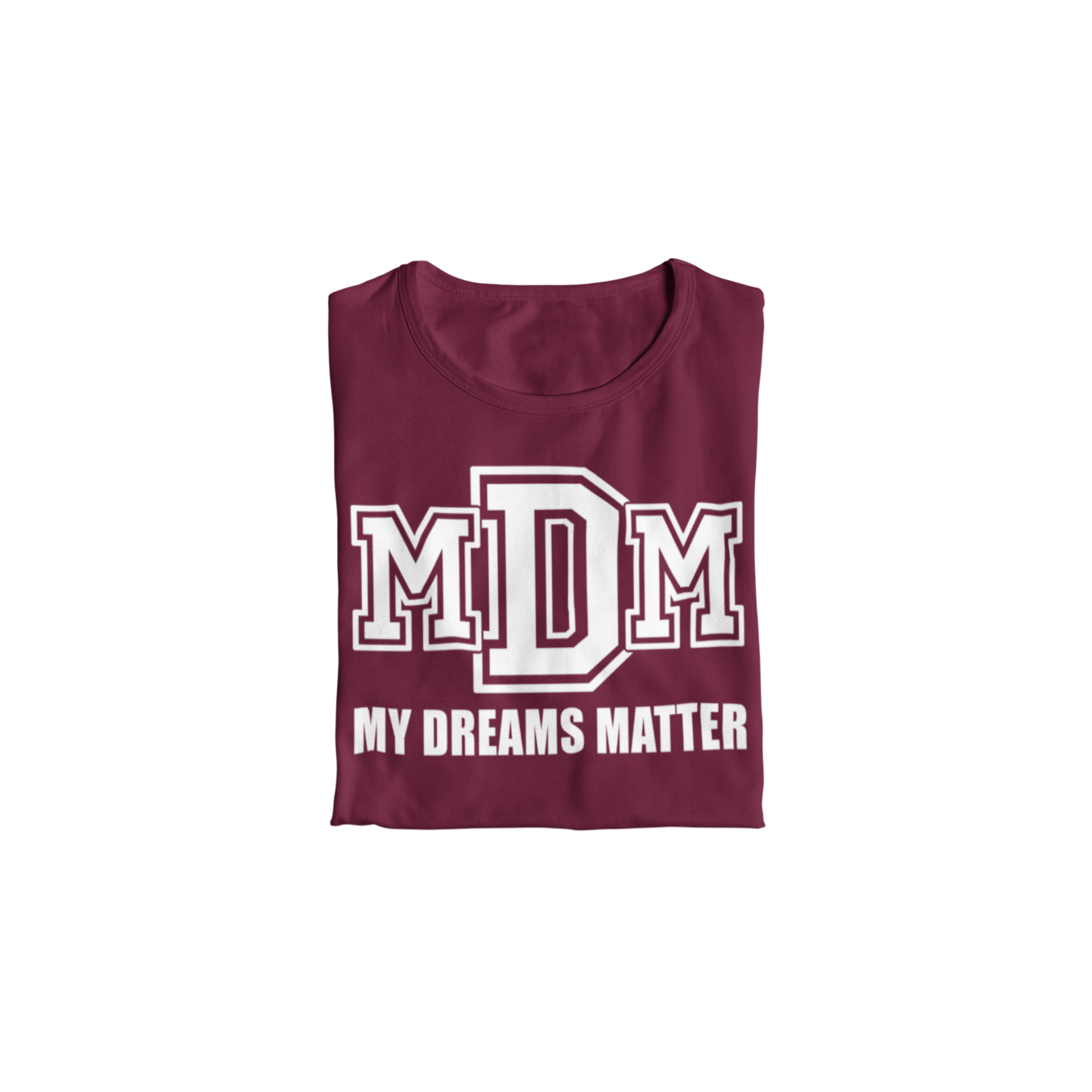 Boys My Dreams Matter T-shirt