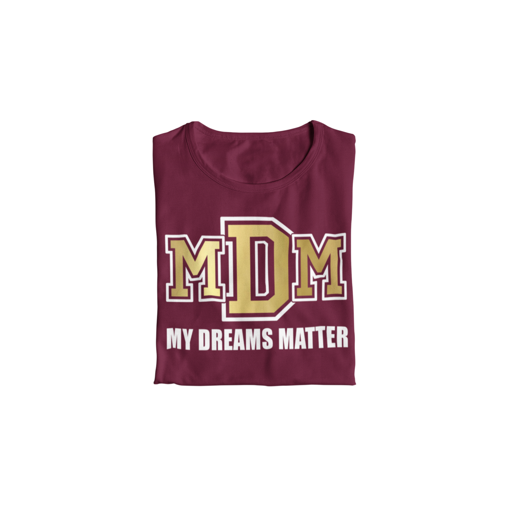 Boys My Dreams Matter T-shirt