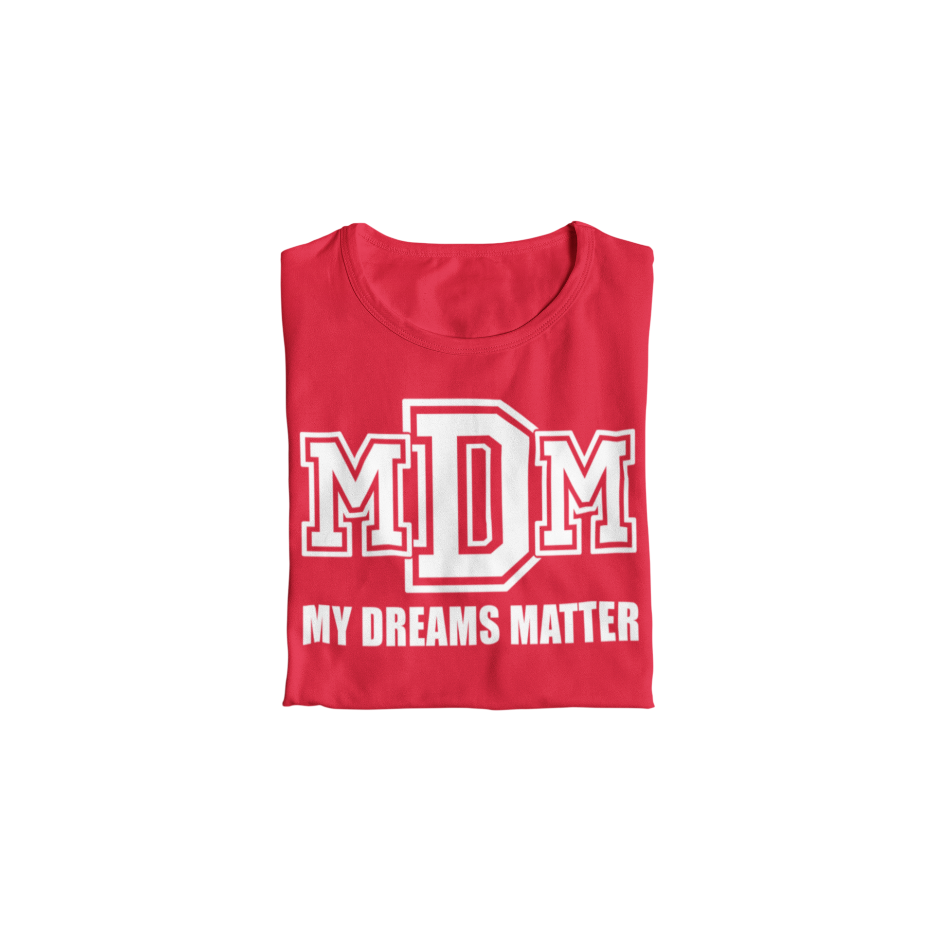 Boys My Dreams Matter T-shirt