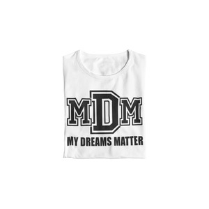 Boys My Dreams Matter T-shirt