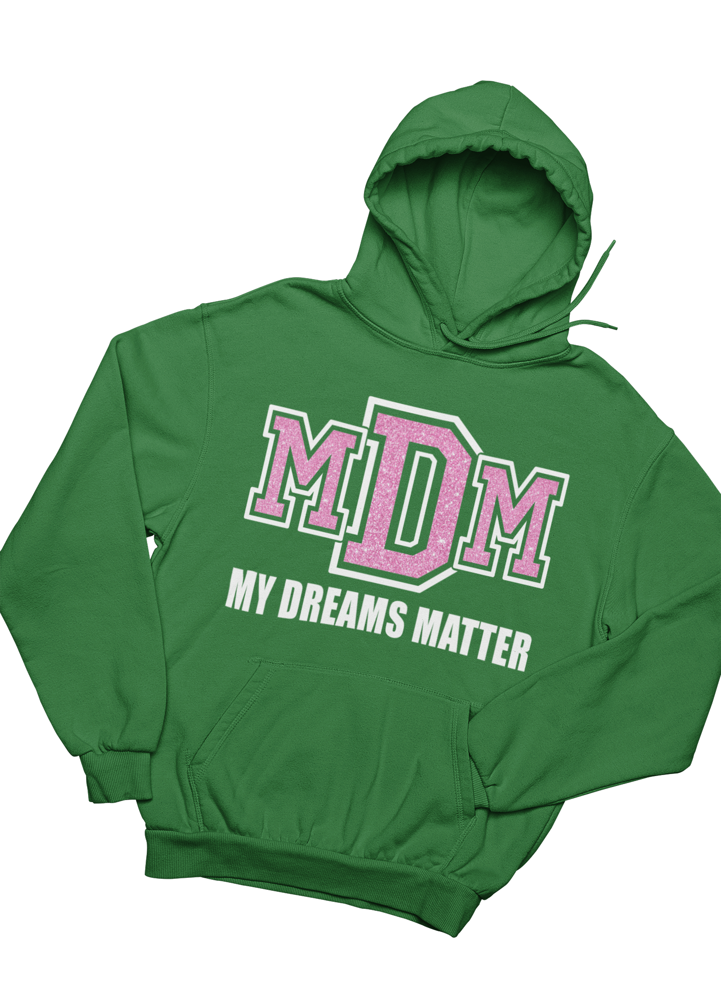 Girls My Dreams Matter Hoodie