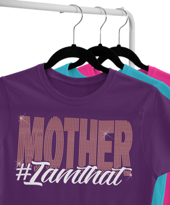 Women's Rhinestone "Mother I Am That" T-shirt