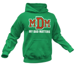 Load image into Gallery viewer, Men&#39;s My Daughter Matters Hoodie
