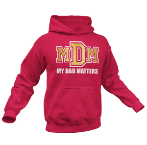 Men's My Daughter Matters Hoodie