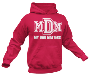 Men's My Daughter Matters Hoodie