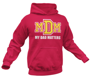 Men's My Daughter Matters Hoodie