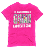 Load image into Gallery viewer, Women&#39;s &quot;The Assignment Is To GRIND And Never Stop&quot; Regular Rhinestone T-shirt
