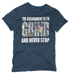 Women's "The Assignment Is To GRIND And Never Stop" Regular Rhinestone T-shirt