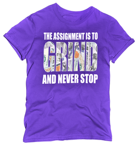 Women's "The Assignment Is To GRIND And Never Stop" Regular Rhinestone T-shirt