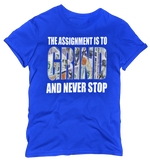 Load image into Gallery viewer, Women&#39;s &quot;The Assignment Is To GRIND And Never Stop&quot; Regular Rhinestone T-shirt
